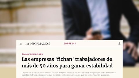 Las empresas 'fichan' trabajadores de más de 50 años para ganar estabilidad