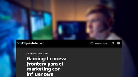Gaming: la nueva frontera para el marketing con influencers