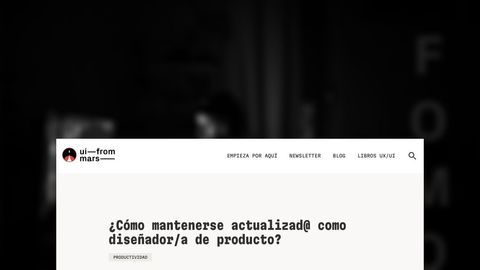 ¿Cómo mantenerse actualizad@ como diseñador/a de producto?