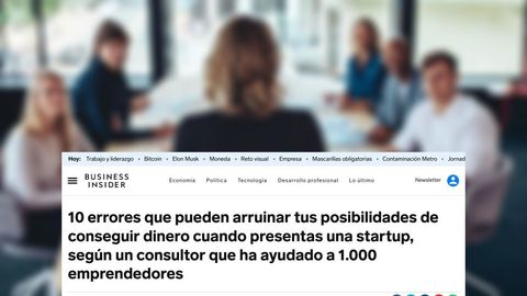 10 errores que pueden arruinar tus posibilidades de conseguir dinero cuando presentas una startup