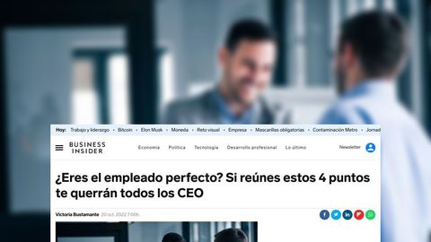 ¿Eres el empleado perfecto? Si reúnes estos 4 puntos te querrán todos los CEO