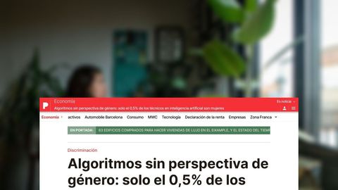 Algoritmos sin perspectiva de género: solo el 0,5% de los técnicos en inteligencia artificial son mujeres