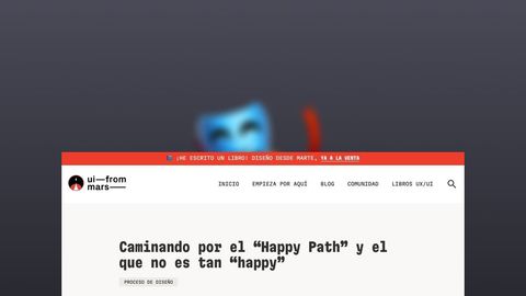 El Happy Path en el diseño de productos digitales