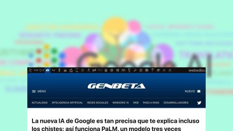 La nueva IA de Google es tan precisa que te explica incluso los chistes: así funciona PaLM, un modelo tres veces superior a GPT-3