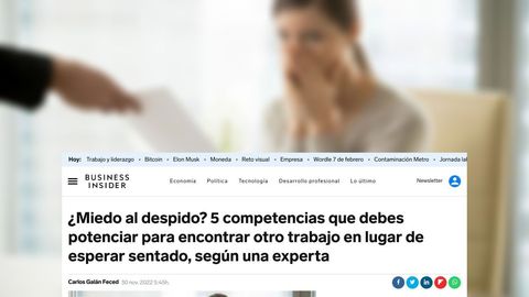 ¿Miedo al despido? 5 competencias que debes potenciar para encontrar otro trabajo en lugar de esperar sentado, según una experta