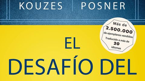 El desafío del liderazgo: Cómo hacer realidad cosas extraordinarias en una organización