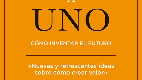 De cero a uno: Cómo inventar el futuro